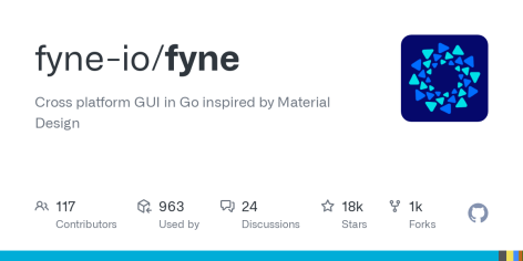 GitHub - fyne-io/fyne: Cross platform GUI in Go inspired by Material Design