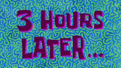 3 Hours Later... | SpongeBob Time Card #143 - YouTube