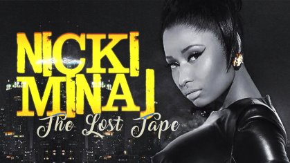 Nicki Minaj â The Lost Tape (Unreleased Tracks) - YouTube