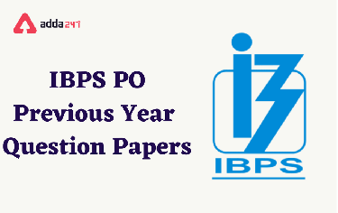 IBPS PO Previous Year Question Paper, Download PDF with Solutions