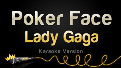 Lady Gaga - Poker Face (Karaoke Version) - YouTube
