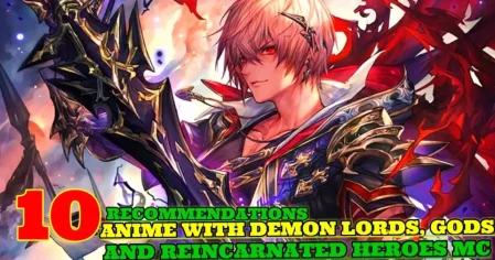 10 Anime With Demon Lords, Gods, and Reincarnated Heroes MC - Bilibili