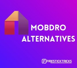 12 Mobdro Alternatives [2022] - Live TV Apps for FireStick, Android