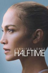 Jennifer Lopez:  Halftime (2022) - Movie | Moviefone