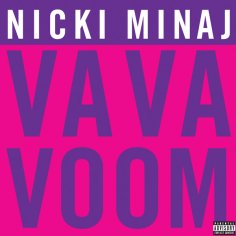 Va Va Voom by Nicki Minaj (Single, Electropop): Reviews, Ratings, Credits, Song list - Rate Your Music
