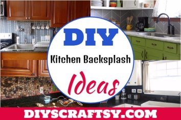 23 DIY Kitchen Backsplash Ideas That Are Inexpensive - DIYS Craftsy