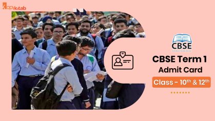 CBSE Admit Card 2021-22 (OUT): Download Term 1 Class 10, & 12 Hall Ticket Free PDF