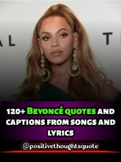 100+ Beyoncé quotes and captions from songs & Lyrics