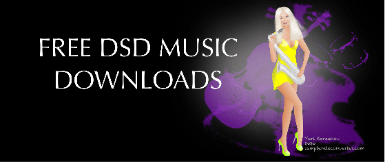 
Free DSD Music Downloads [Check Online Website List 2022]