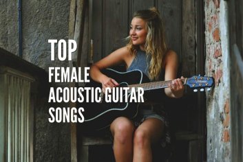 Top 25 Female Acoustic Guitar Songs You Must Learn To Play – Rock Guitar Universe