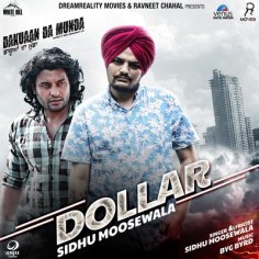 Dollar MP3 Song Download by Sidhu Moose Wala (Dakuaan Da Munda)| Listen Dollar (ਡੌਲਰ)  Punjabi Song Free Online