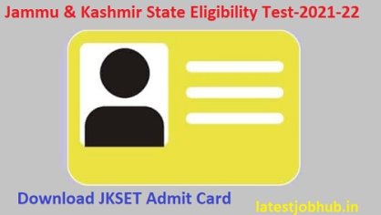 JK SET Admit Card 2022- Jammu & Kashmir SET Hall Ticket