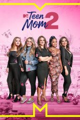 Teen Mom 2 - Season 11 - TV Series | MTV