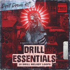 FREE Sounds & Samples from Godlike Loops - Drill Essentials FREE DRILL SAMPLES | slooply.com