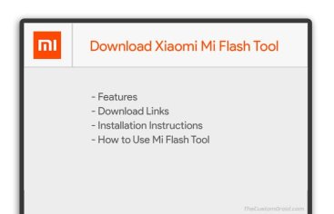 Download Xiaomi Mi Flash Tool for Windows (Latest Version)