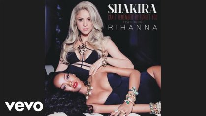 Shakira - Can't Remember To Forget You (Official Audio) ft. Rihanna - YouTube