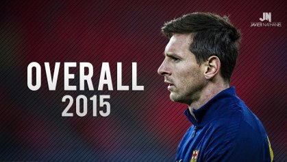 Lionel Messi â Overall 2015 â HD - YouTube