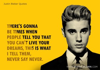 28 Justin Bieber Quotes That Will Inspire You (2022) | EliteColumn