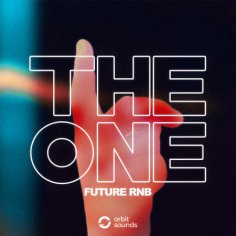THE ONE - Future RnB - Samples & Loops - Splice - rnb Sounds