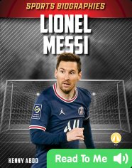 Sports Biographies: Lionel Messi Book by Kenny Abdo | Epic