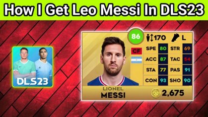 How To Get Lionel Messi in DLS 23 | How To Get Lionel Messi in DLS 23
#DLS #DLS23 #messi #lionelmessi #LM10 #football #footballgame #soccer #soccergame | By Dream League Soccer 2023