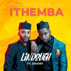 Lindough - iThemba Ft. 2short » Mp3 Download » Ubetoo