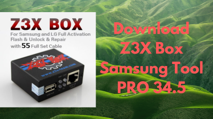 Download Z3X Box Samsung Tool PRO 34.5 latest Setup ~ Techswizz