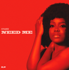 Gyakie – “Need Me” | Mp3 (Song)