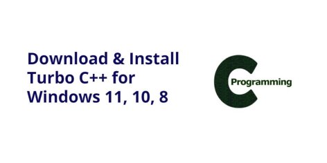 Download & Install Turbo C++ for Windows 11, 10, 8, 7 - Tuts Make