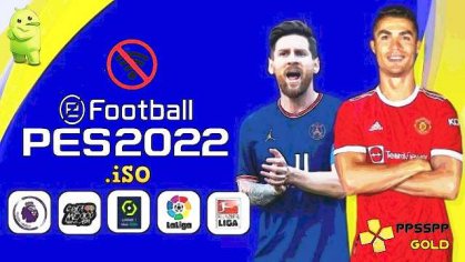 Download eFootball PES 2022 PPSSPP English Version Update Kits Faces Transfers - Sports Extra