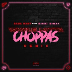 Whole Lotta Choppas (Remix) | Nicki Minaj Wiki | Fandom
