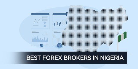 
        10 Best Forex Brokers In Nigeria [2022 Regulated Brokers]    