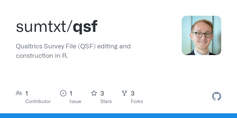 GitHub - sumtxt/qsf: Qualtrics Survey File (QSF) editing and construction in R.