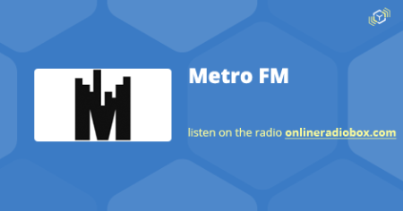 Metro FM live streaming - Johannesburg, South Africa | Online Radio Box