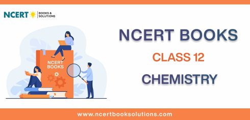 NCERT Book for Class 12 Chemistry Download PDF