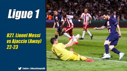 827. Lionel Messi vs Ajaccio (Away) 22-23 - YouTube