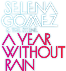 selena gomez year without rain