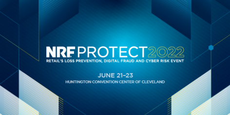 NRF PROTECT 2022 | Loss Prevention Conference & EXPO