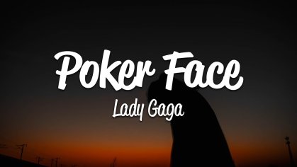 Lady Gaga - Poker Face (Lyrics) - YouTube