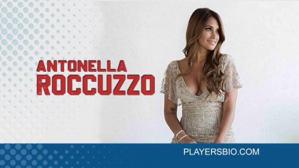Antonela Roccuzzo: Husband & Kids [2023 Update] - Players Bio