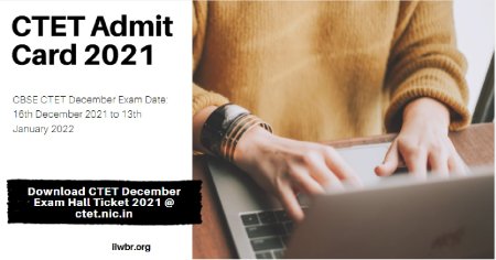 CTET Admit Card 2021 @ctet.nic.in Hall Ticket (Download Link) New Dates
