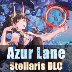 Steam Workshop::Azur Lane Stellaris DLC
