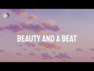Justin Bieber - Beauty And A Beat (Lyrics) - YouTube