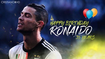 Cristiano Ronaldo - BIRTHDAY Mashup | 35 Years Old - YouTube