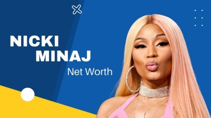 Nicki Minaj's Net Worth Expected to Continue to Grow in 2022?
