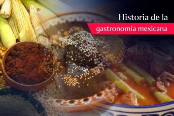 Historia de la gastronomía mexicana | Aprende Institute