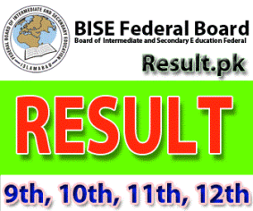 9th Class Result 2022 BISE Federal Board Islamabad fbise Online