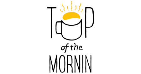top of the mornin coffee