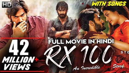RX 100 Full Hindi Dubbed Movie | Kartikeya Gummakonda, Payal Rajput - YouTube