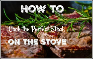 How to Cook the Perfect Steak on the Stove - Mary Vance, NC